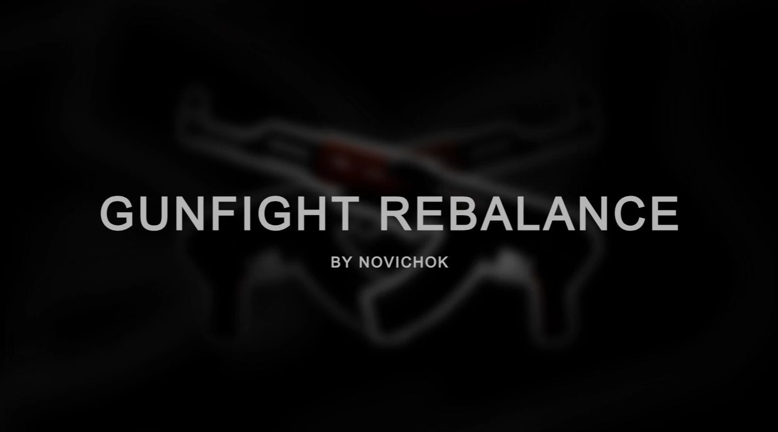 Gunfight Rebalance