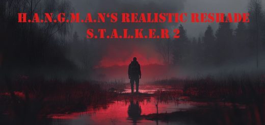 Hangman’s Realistic Stalker 2 Reshade