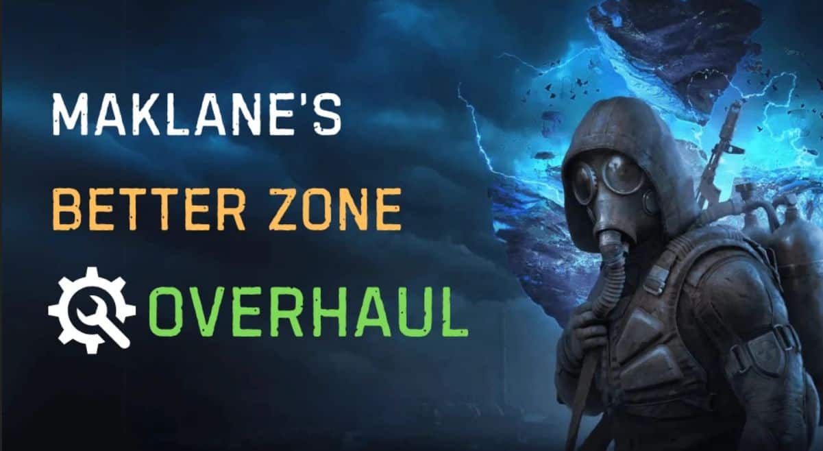 Maklane’s Better Zone – Overhaul