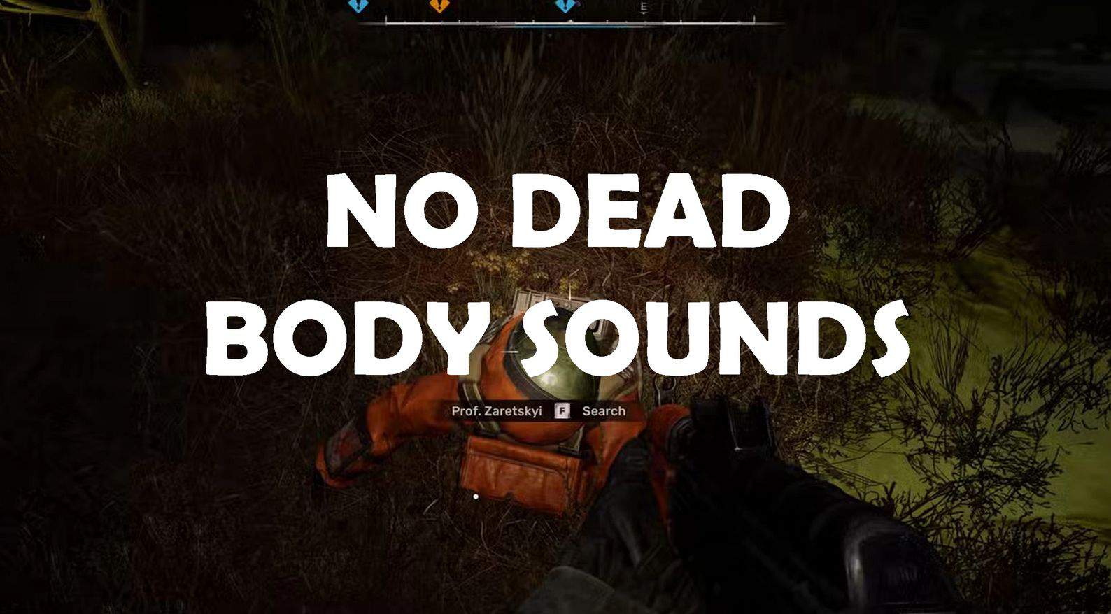 No Dead Body Sounds