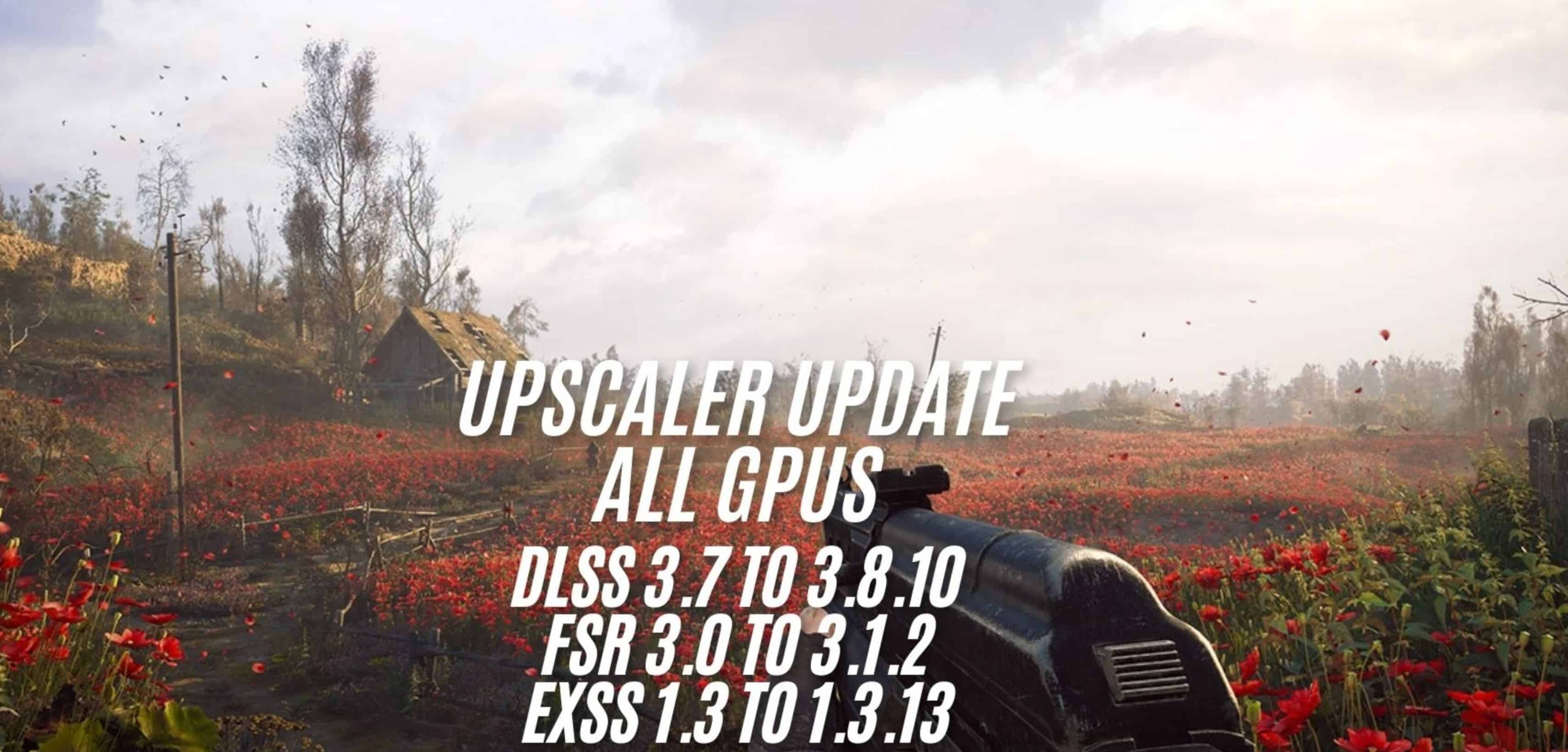 Uspcaler update files for STALKER2 Heart of Chornoby AMD NVIDIA INTEL