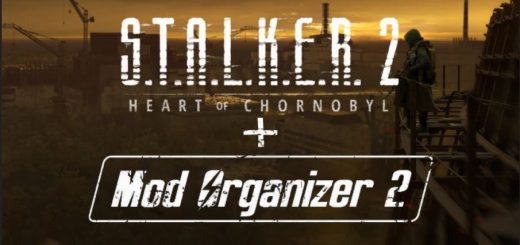 Rudimentary ModOrganizer 2 (MO2) support for Stalker 2 Heart of Chornobyl